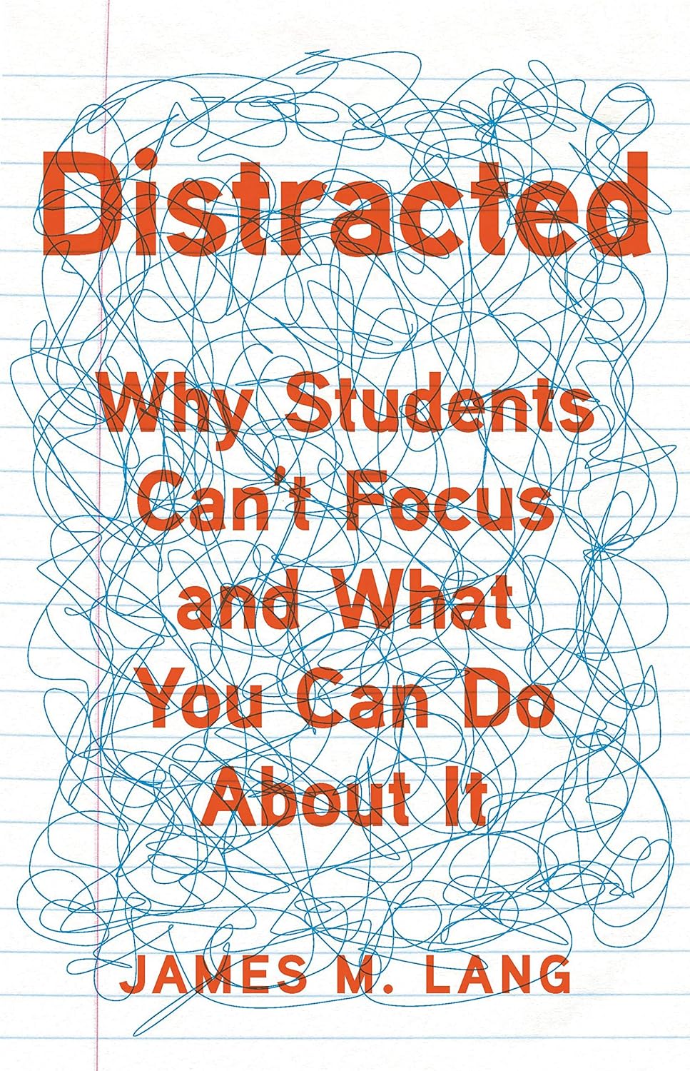 Distracted: Why Students Can't Focus