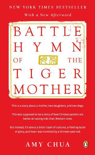 Battle Hymn of the Tiger Mother